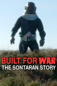 Built for War: The Sontaran Story 2006 on netflix