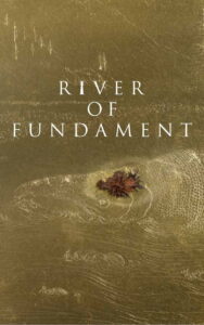 River of Fundament 2014 on netflix