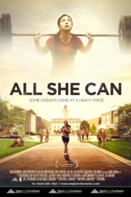 All She Can 2011 on netflix