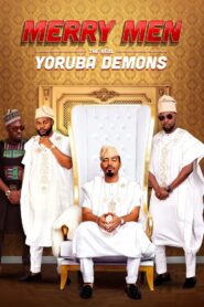Merry Men: The Real Yoruba Demons 2018 on netflix