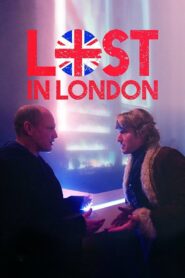 Lost in London 2017 on netflix