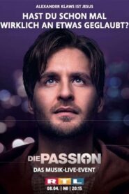 Die Passion 2022 on netflix