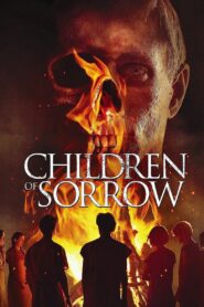 Children of Sorrow 2012 on netflix