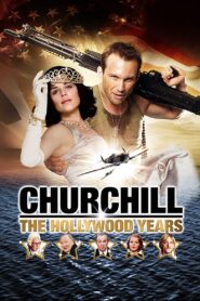 Churchill: The Hollywood Years 2004 on netflix
