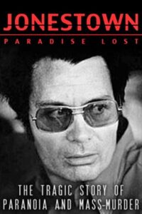 Jonestown: Paradise Lost 2007 on netflix