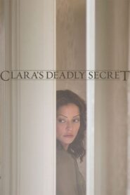 Clara’s Deadly Secret 2013 on netflix