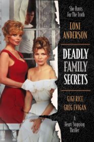 Deadly Family Secrets 1995 on netflix