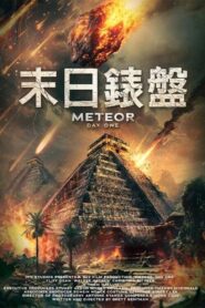 Meteor: Day One 2024 on netflix