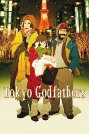 Tokyo Godfathers 2003 on netflix