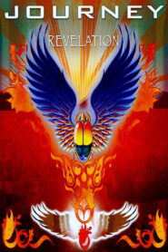 Journey Live In Concert Revelation 2008 on netflix