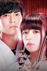 Make a Bow and Kiss 2017 on netflix