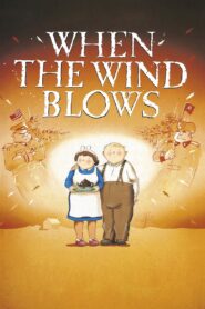 When the Wind Blows 1986 on netflix