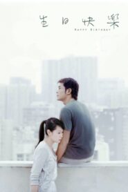Happy Birthday 2007 on netflix