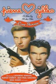 Pierre and Gilles, Love Stories 1997 on netflix
