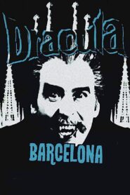 Drácula Barcelona 2017 on netflix