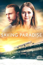 Saving Paradise 2021 on netflix