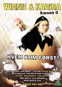 Winnie & Karina – hvem kom først? 2009 on netflix