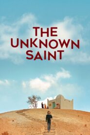 The Unknown Saint 2020 on netflix