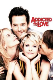 Addicted to Love 1997 on netflix