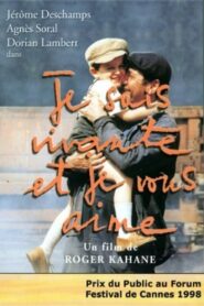 Je suis vivante et je vous aime 1998 on netflix