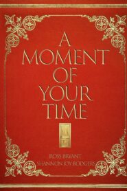 A Moment of Your Time 2023 on netflix