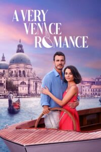 A Very Venice Romance 2023 on netflix