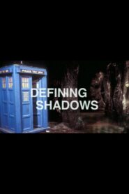 Defining Shadows 2007 on netflix