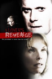 A Lover’s Revenge 2005 on netflix