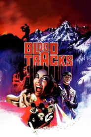 Blood Tracks 1985 on netflix