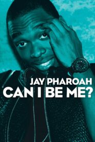 Jay Pharoah: Can I Be Me? 2015 on netflix