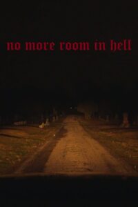 no more room in hell 2023 on netflix