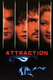 Attraction 2001 on netflix