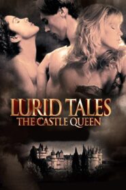 Lurid Tales: The Castle Queen 1997 on netflix