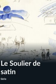 Le Soulier de Satin 1987 on netflix