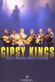 Gipsy Kings : Live at Kenwood House in London 2006 on netflix