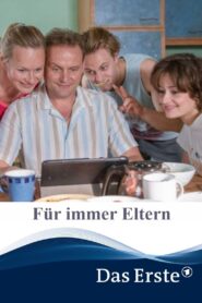 Für immer Eltern 2021 on netflix