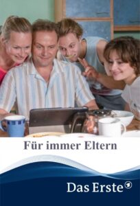 Für immer Eltern 2021 on netflix