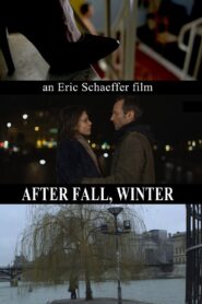After Fall, Winter 2012 on netflix