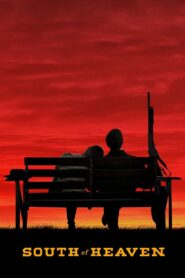 South of Heaven 2021 on netflix
