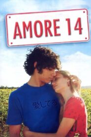 Amore 14 2009 on netflix