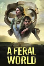 A Feral World 2020 on netflix