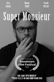Super Monsieur 2019 on netflix