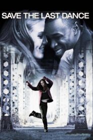 Save the Last Dance 2001 on netflix