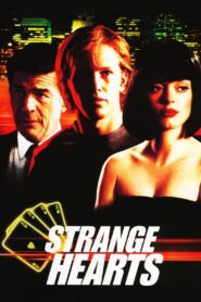 Strange Hearts 2002 on netflix