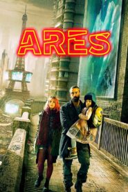Ares 2016 on netflix