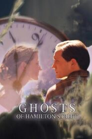 Ghosts of Hamilton Street 2003 on netflix