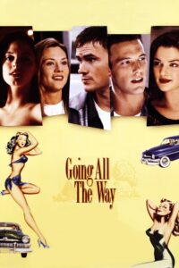 Going All the Way 1997 on netflix