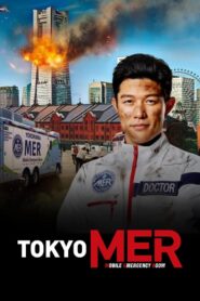 Tokyo MER: Mobile Emergency Room: The Movie 2023 on netflix