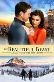The Beautiful Beast 2013 on netflix