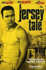 A Jersey Tale 2004 on netflix